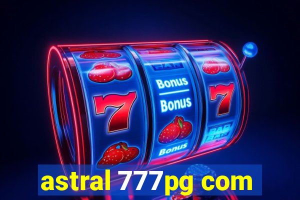 astral 777pg com